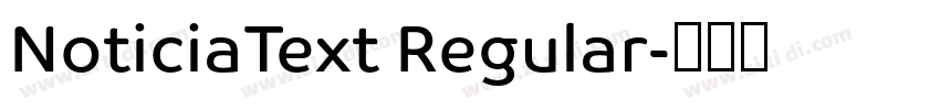 NoticiaText Regular字体转换